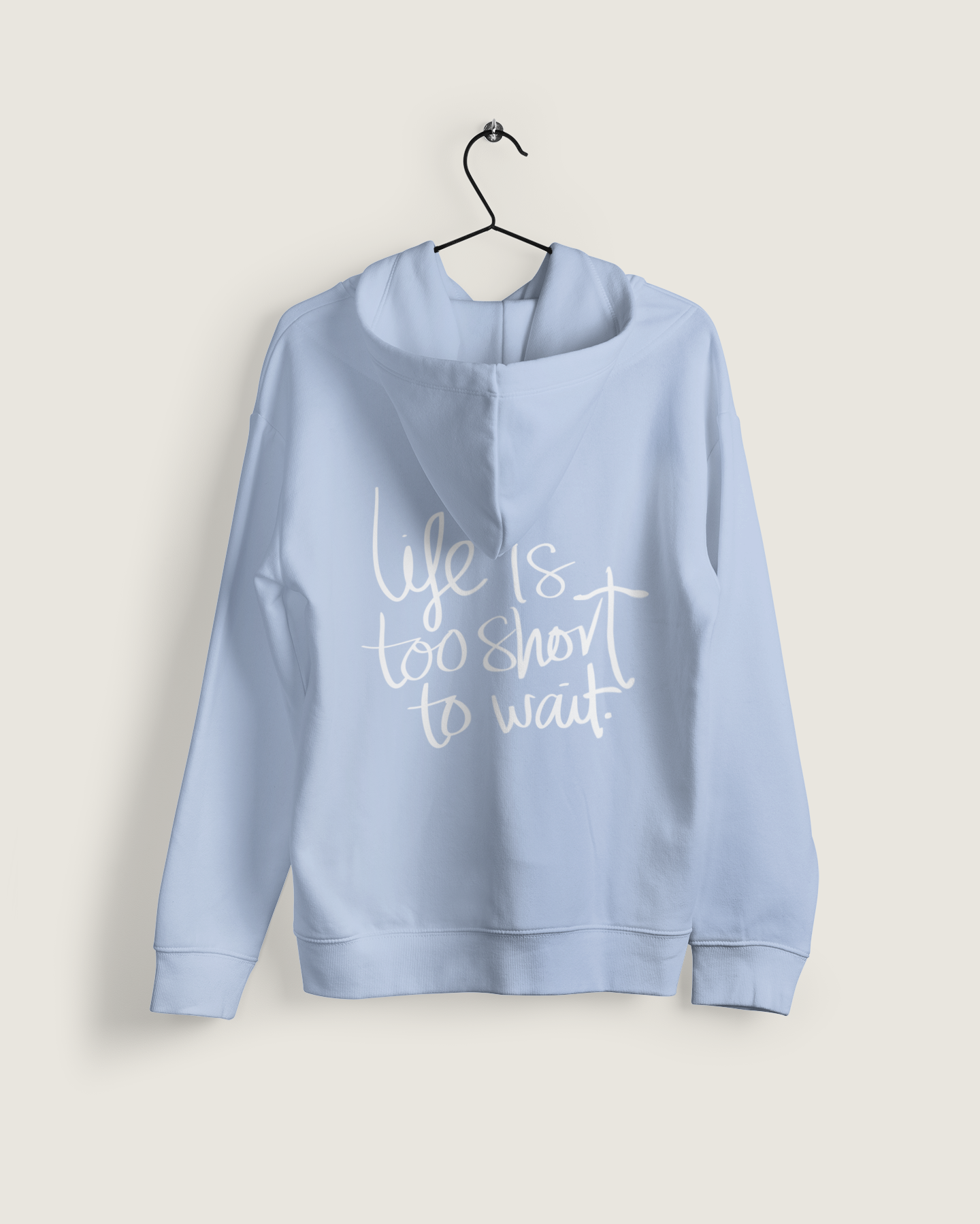 Hoodie "Life ist too short"